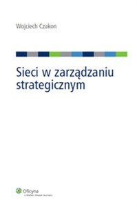 Obrazek Sieci w zarządzaniu strategicznym