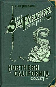 Picture of The Sea Forager's Guide to the Northern California Coast