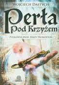 Perła pod ... - Wojciech Dastych - Ksiegarnia w UK