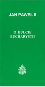 Obrazek O kulcie Eucharystii