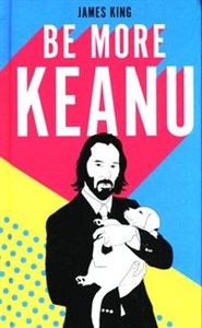 Picture of Be More Keanu