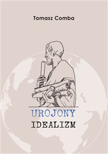 Obrazek Urojony idealizm