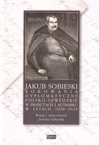 Obrazek Jakub Sobieski rokowania dyplomatyczne