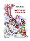 Renifer Św... - Mariola Peisert -  Polish Bookstore 