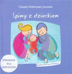 Obrazek Śpimy z dzieckiem Rodzicielstwo bliskości