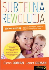Obrazek Subtelna rewolucja Wykorzystaj potencjał swojego malucha od pierwszego dnia życia