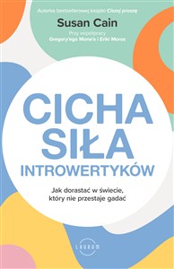 Picture of Cicha siła introwertyków Jak dorastać w świecie, który nie przestaje gadać