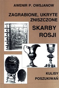 Obrazek Zagrabione ukryte zniszczone skarby Rosji