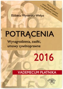 Obrazek Potrącenia 2016 Wynagrodzenia zasiłki umowy cywilnoprawne