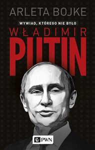 Picture of Władimir Putin. Wywiad, którego nie było