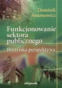 Książka : Funkcjonow... - Dominik  Antonowicz