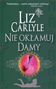 Nie okłamu... - Liz Carlyle - Ksiegarnia w UK