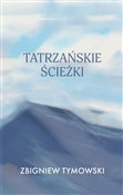 Tatrzański... - Zbigniew Tymowski - Ksiegarnia w UK