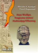 Książka : Atau Wallp... - M. A. Rogoziński P. Kardyni