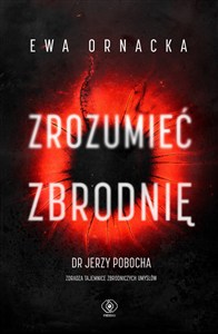 Obrazek Zrozumieć zbrodnię