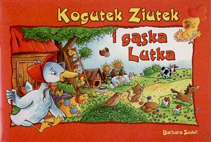Picture of Kogutek Ziutek i gąska Lutka