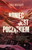 Koniec jes... - Chris Whitaker -  foreign books in polish 