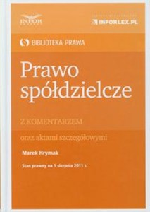 Obrazek Prawo spółdzielcze z komentarzem oraz aktami szczegółowymi