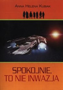 Obrazek Spokojnie, to nie inwazja
