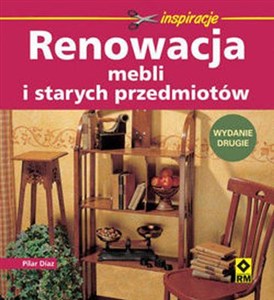 Obrazek Renowacja mebli i starych przedmiotów