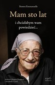 polish book : Mam sto la... - Jacques Duquesne, Annabelle Cayrol
