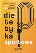 Dietetyka ... - Hubert Krzysztofiak, Jarosław Krzywański -  books in polish 