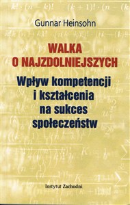 Picture of Walka o najzdolniejszych. Wpływ kompetencji i kształcenia na sukces społeczeństw