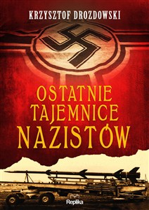Obrazek Ostatnie tajemnice nazistów
