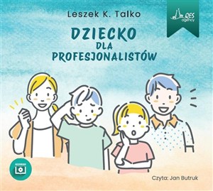 Obrazek [Audiobook] Dziecko dla profesjonalistów (książka audio)