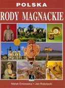 Zobacz : Rody magna... - Marek Eminowicz, Jan Robotycki