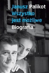 Obrazek Wszystko jest możliwe Biografia