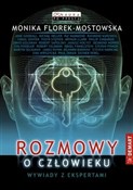 Rozmowy o ... - Monika Florek-Mostowska -  Książka z wysyłką do UK
