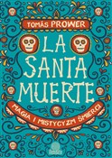 La Santa M... - Tomas Prower -  Polish Bookstore 