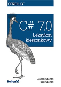 Obrazek C# 7.0 Leksykon kieszonkowy