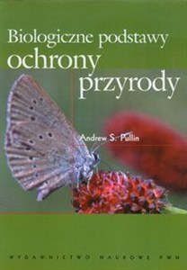 Picture of Biologiczne podstawy ochrony przyrody