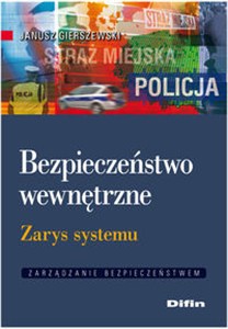 Obrazek Bezpieczeństwo wewnętrzne Zarys systemu