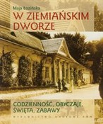 W ziemiańs... - Maja Łozińska -  Książka z wysyłką do UK