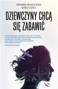 Obrazek Dziewczyny chcą się zabawić