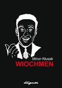 Książka : Wiochmen - Miron Kłusak