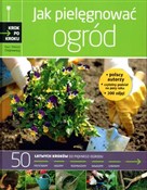 Książka : Jak pielęg... - Ewa Chojnowska, Mariusz Chojnowski