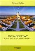 ABC modlit... - Thomas Dubay -  Książka z wysyłką do UK