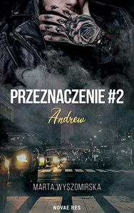 Obrazek Przeznaczenie. Andrew. Tom 2
