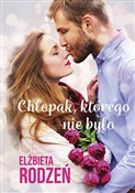 Chłopak, k... - Elżbieta Rodzeń -  foreign books in polish 