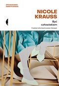 Być człowi... - Nicole Krauss -  books in polish 