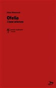 polish book : Ofelia i i... - Adam Makowski