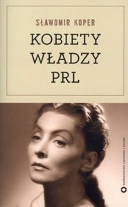 Picture of Kobiety władzy PRL