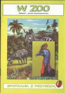 Obrazek W zoo Spotkania z przyrodą