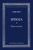 Pisma wcze... - Benedykt Spinoza -  Książka z wysyłką do UK