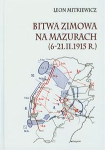 Obrazek Bitwa zimowa na Mazurach (6-21. II. 1915 r.)