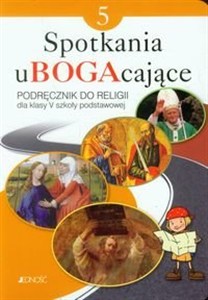 Obrazek Spotkania uBOGAcające 5 Religia Podręcznik Szkoła podstawowa